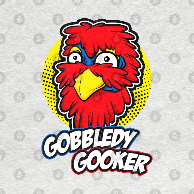 Gobbledy Gooker by lockdownmnl09